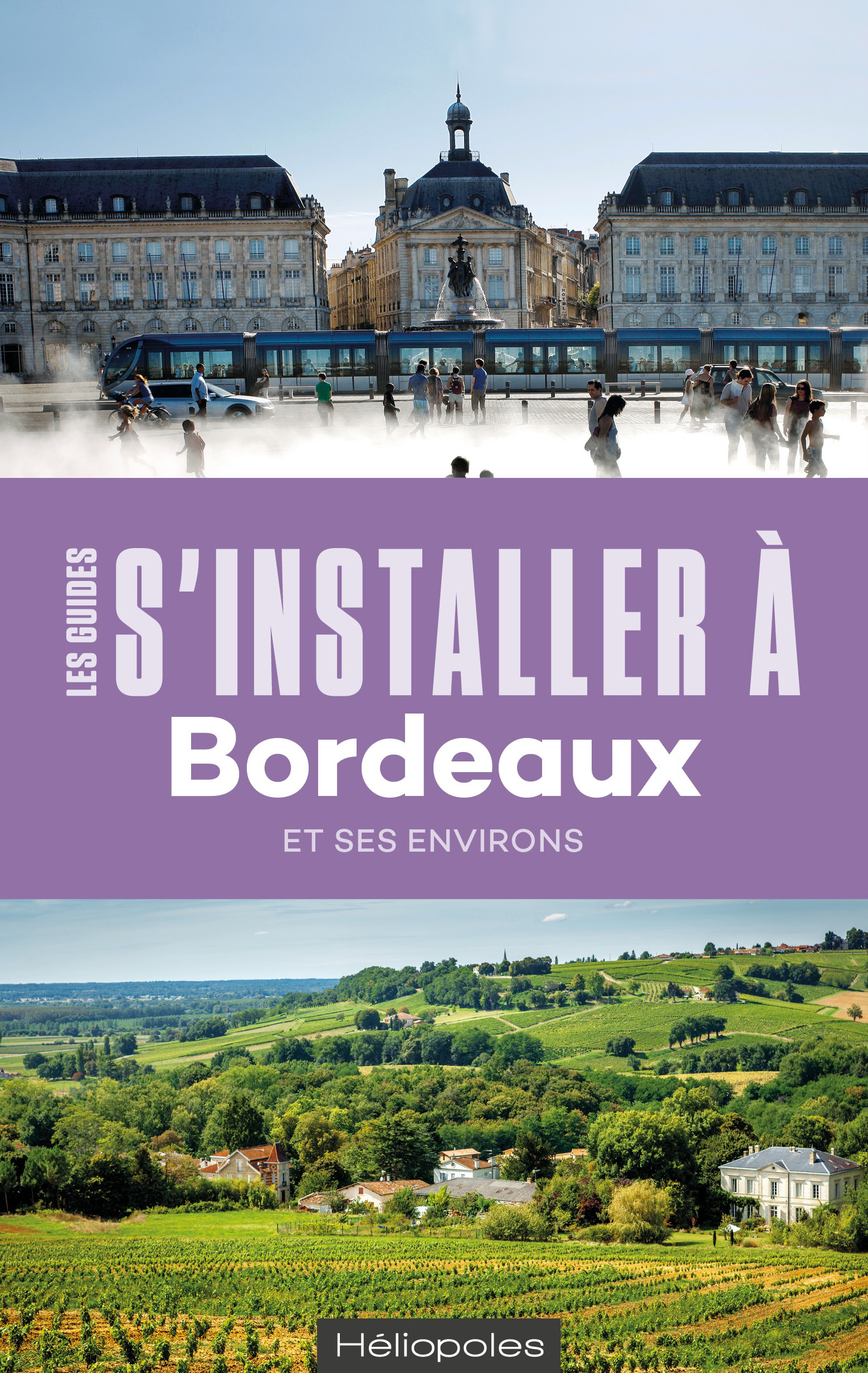 s'installer à bordeaux s'installer à bordeaux
