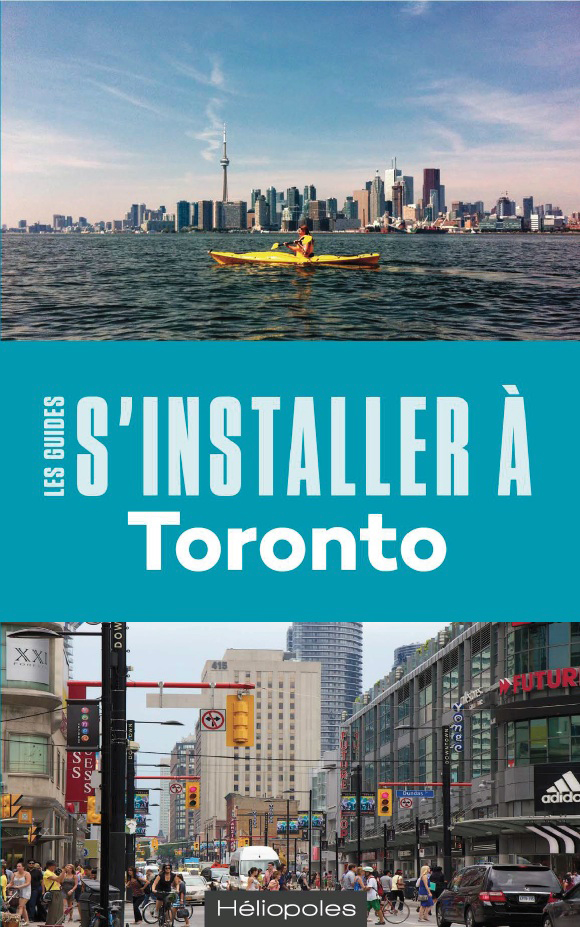 s'installer à toronto s'installer à toronto