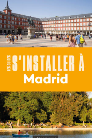 s'installer à madrid