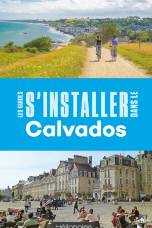 s'installer dans le calvados