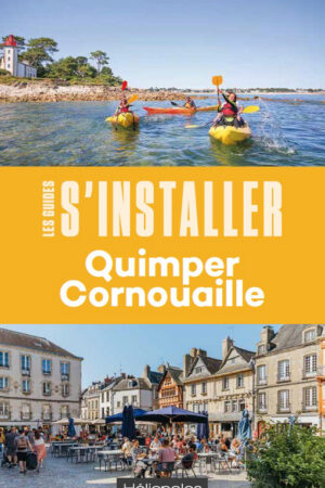 s'installer à quimper cornouaille