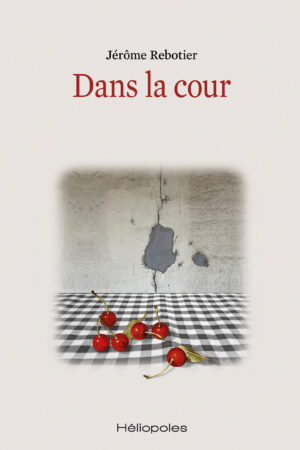 dans la cour