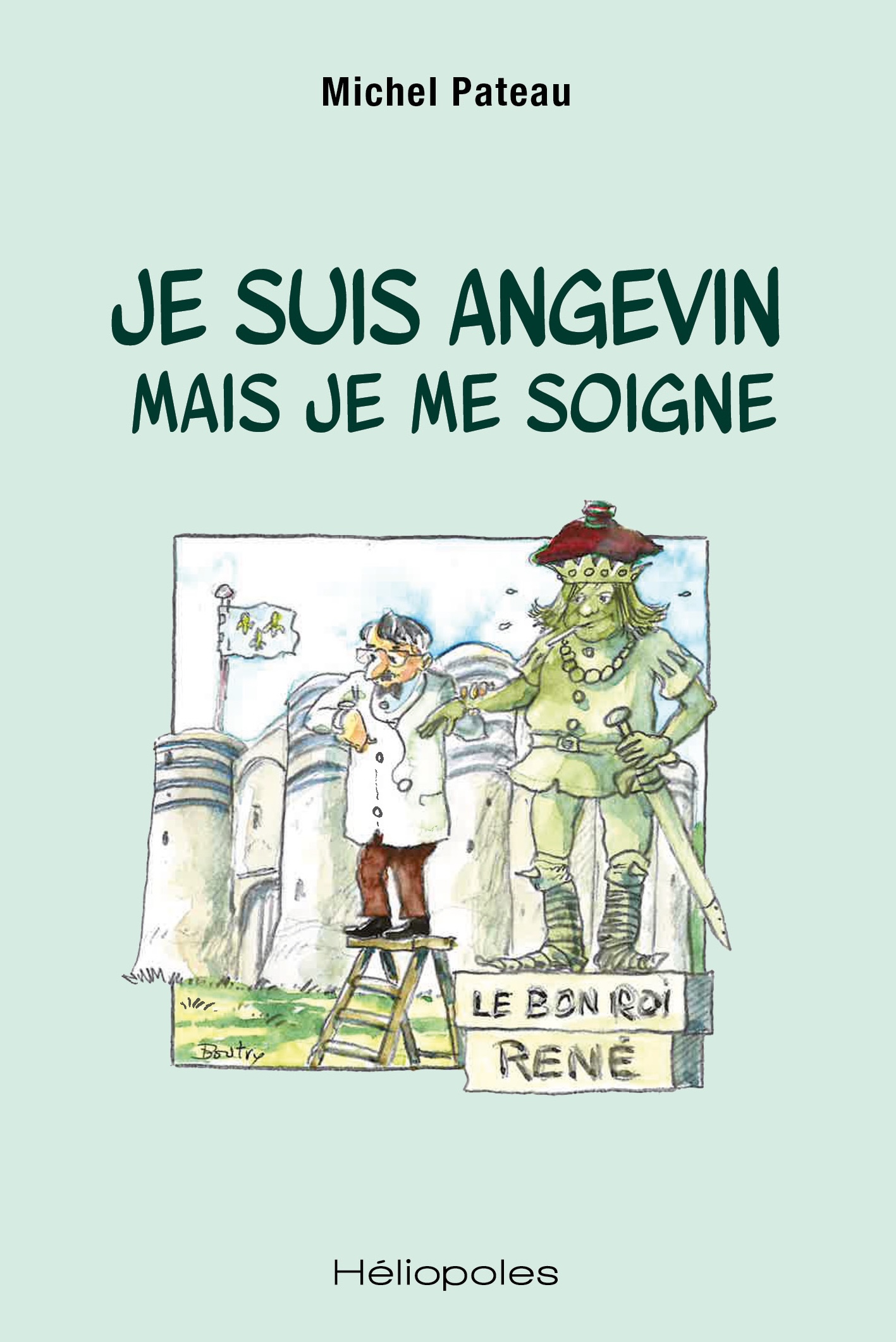 je suis angevin mais je me soigne je suis angevin mais je me soigne