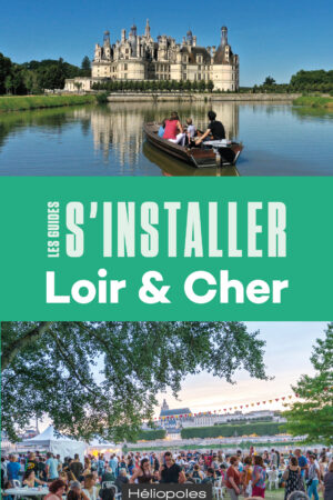 s'installer en loir et cher