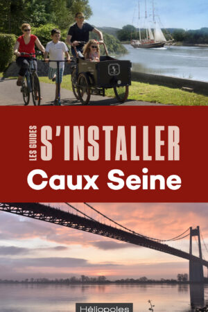 s'installer à caux seine