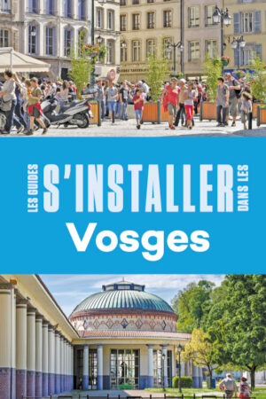 s'installer dans les vosges