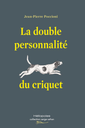 la double personnalité du criquet