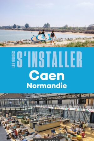 s'installer à caen normandie