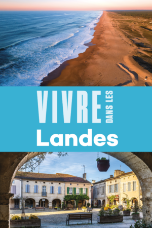 vivre dans les landes