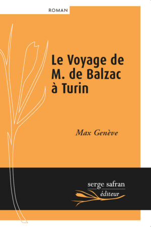 le voyage de m. de balzac à turin