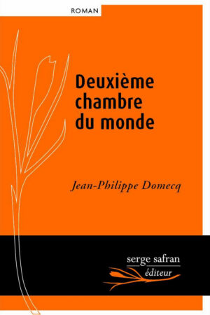 deuxième chambre du monde