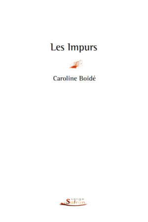 les impurs