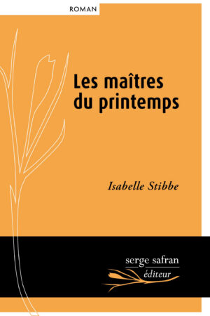 les maîtres du printemps