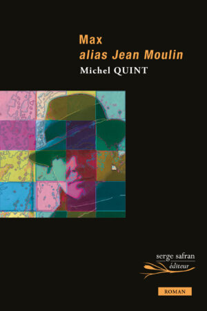 max alias jean moulin