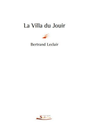 la villa du jouir